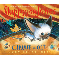 Skippyjon Jones Cirque de OLE - Hardcover