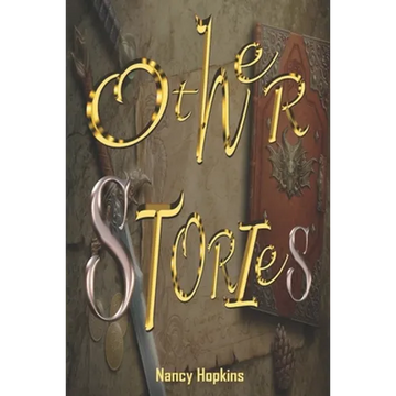 Other Stories: A compilation of interesting Fiction, from Love to War. Hate to Hatred and more. - Paperback
