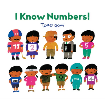 I Know Numbers!: (Counting Books for Kids, Children's Number Books) - Hardcover