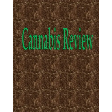Cannabis Review: 100 Pages 8.5" X 11" - Paperback