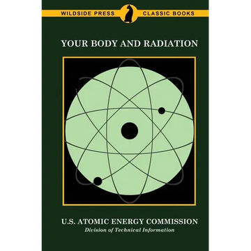 Your Body and Radiation - Paperback