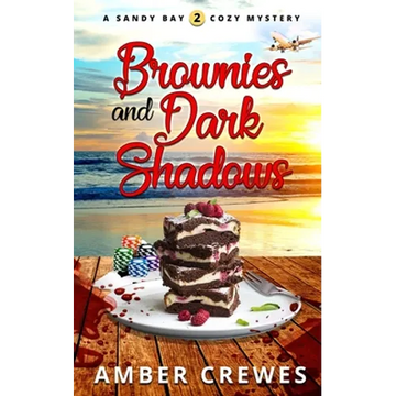 Brownies and Dark Shadows - Paperback