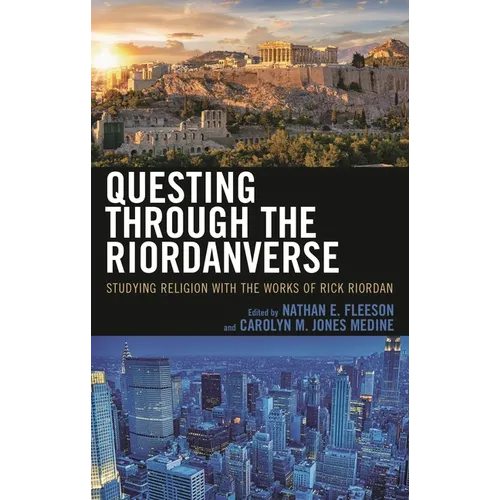 Questing Through the Riordanverse: Studying Religion with the Works of Rick Riordan