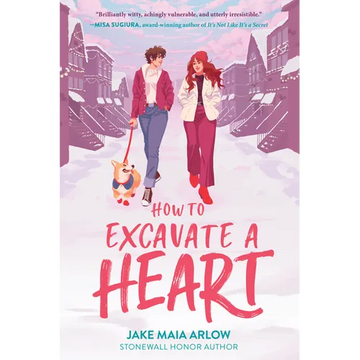 How to Excavate a Heart - Paperback