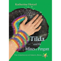 Tilda and the Mines of Pergatt - Paperback