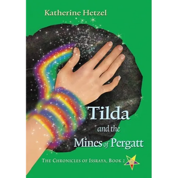 Tilda and the Mines of Pergatt - Paperback