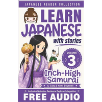 Japanese Reader Collection Volume 3: The Inch-High Samurai - Paperback