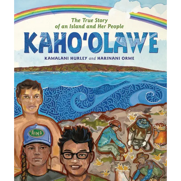 Kahoʻolawe: The True Story of an Island and Her People - Hardcover