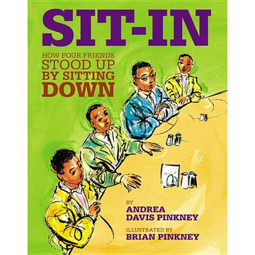 Sit-In: How Four Friends Stood Up by Sitting Down - Hardcover