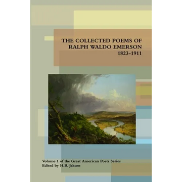Collected Poems of Ralph Waldo Emerson 1823-1911 - Paperback