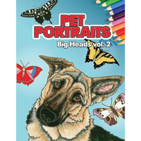 Pet Portraits: Big Heads Vol 2 - Paperback
