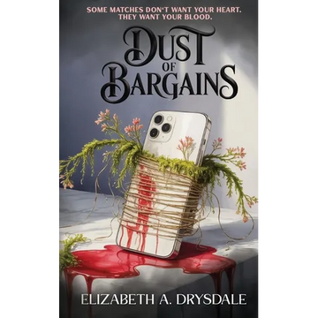 Dust of Bargains - Paperback