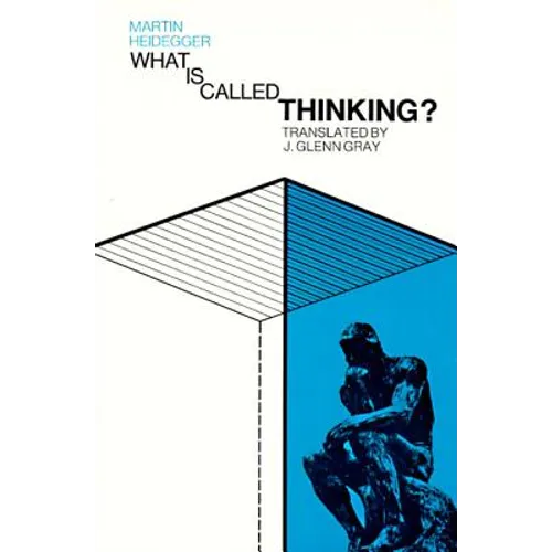 What Is Called Thinking?