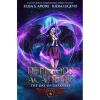 Demigods Academy - Book 6: The Day Of Darkness - Paperback
