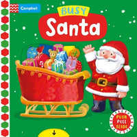 Busy Santa: A Push, Pull, Slide Book - The Perfect Christmas Gift for Toddlers! - Board Book