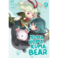 Kuma Kuma Kuma Bear (Light Novel) Vol. 9 - Paperback
