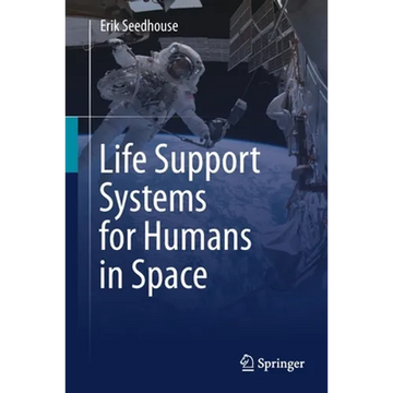 Life Support Systems for Humans in Space - Paperback