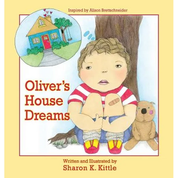 Oliver's House Dreams - Hardcover