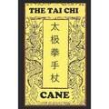 The Tai Chi Cane