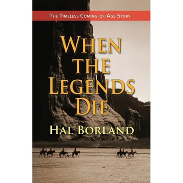When the Legends Die: The Timeless Coming-of-Age Story about a Native American Boy Caught Between Two Worlds - Paperback