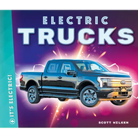 Electric Trucks - Library Binding