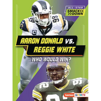 Aaron Donald vs. Reggie White: Who Would Win? - Paperback