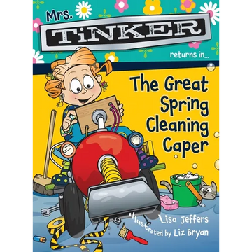 Mrs. Tinker Returns in... The Great Spring Cleaning Caper - Hardcover