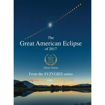 The Great American Eclipse of 2017 - Hardcover