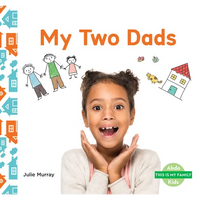 My Two Dads - Library Binding