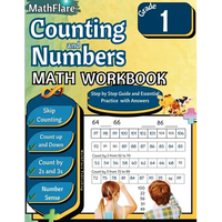 Counting and Numbers Math Workbook 1st Grade: Skip Counting, Comparing Numbers, Missing Numbers, Finding Largest and Smallest Numbers - Paperback