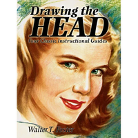 Drawing the Head: Four Classic Instructional Guides - Paperback