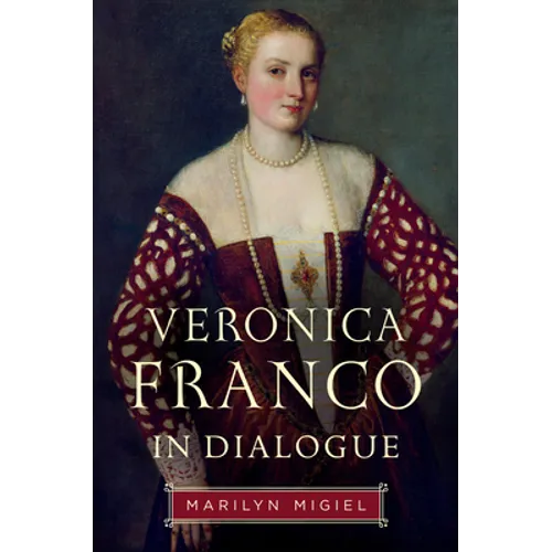 Veronica Franco in Dialogue
