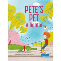 Pete's Pet Alligator - Paperback