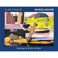Wheelhouse: Paintings & Works on Paper - Hardcover