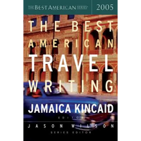 The Best American Travel Writing 2005 - Paperback