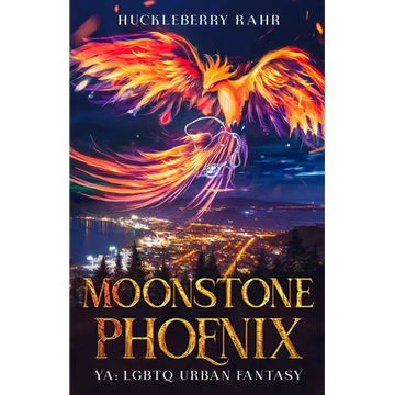 Moonstone Phoenix: YA: LGBTQ Urban Fantasy - Paperback