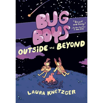 Bug Boys: Outside and Beyond: (A Graphic Novel) - Hardcover