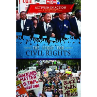 The Fight for Civil Rights - Library Binding