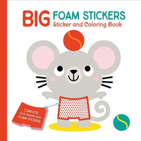 Big Foam Stickers: Sticker & Coloring Book (Mouse & Friends) - Hardcover