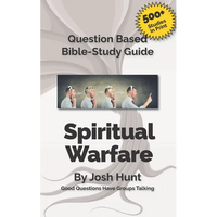 Question-based Bible Study Guide -- Spiritual Warfare: Good Questions Have Groups Talking - Paperback