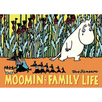Moomin and Family Life - Paperback