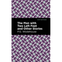The Man with Two Left Feet and Other Stories - Paperback