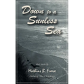 Down to a Sunless Sea