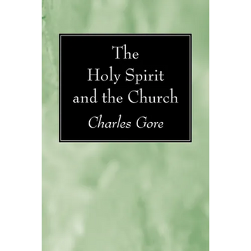 The Holy Spirit and the Church - Paperback