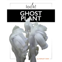 Ghost Plant - Library Binding
