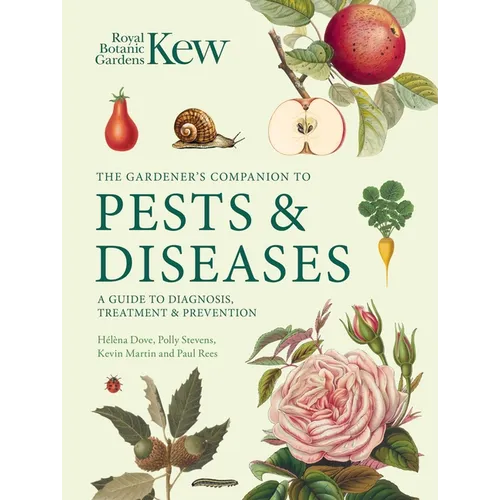Gardener's Companion to Pests and Diseases: A Guide to Diagnosis, Treatment & Prevention