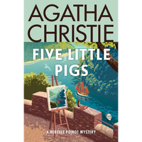 Five Little Pigs: A Hercule Poirot Mystery: The Official Authorized Edition - Paperback