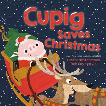 Cupig Saves Christmas - Hardcover
