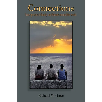 Connections: letter poems to family and friends around the world - Paperback