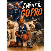 I Want to Go Pro - Hardcover